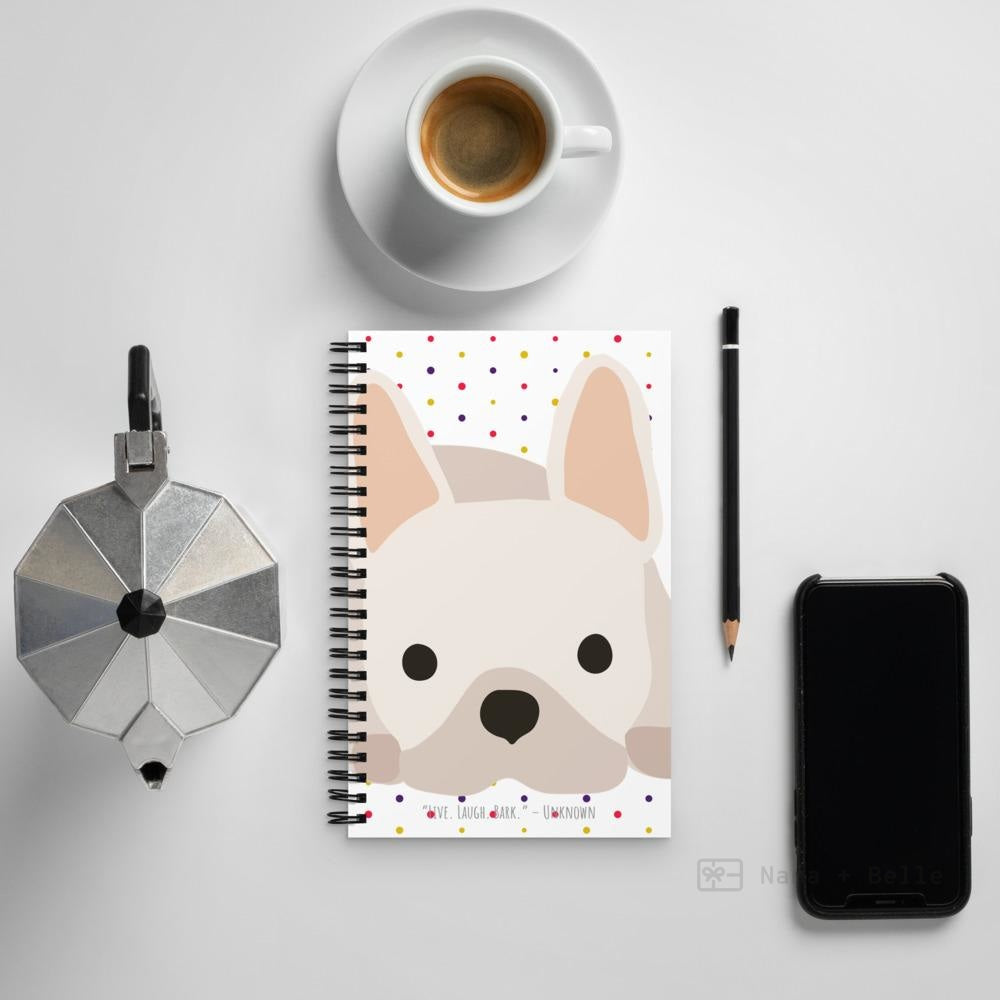 French Bulldog Quote Spiral Notebook Stickers