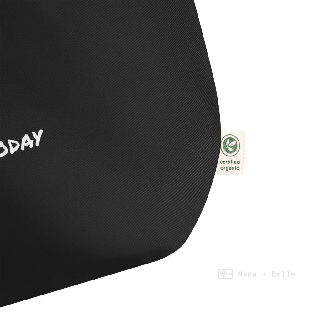 Large Organic Black Tote Bag - Enjoy Today Tote Bags