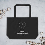 Load image into Gallery viewer, Large Organic Black Tote Bag - Good Thoughts Only
