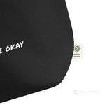 Load image into Gallery viewer, Large Organic Black Tote Bag - It Will Be Okay
