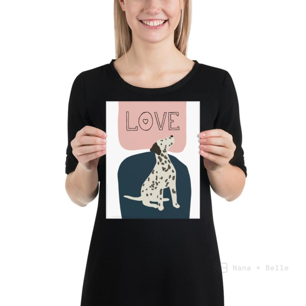 Love Dalmatian Art Print / Dog Poster Prints