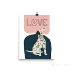 Load image into Gallery viewer, Love Dalmatian Art Print / Dalmatian Dog Art poster / Dog poster - Nana + Belle
