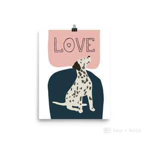 Love Dalmatian Art Print / Dalmatian Dog Art poster / Dog poster - Nana + Belle